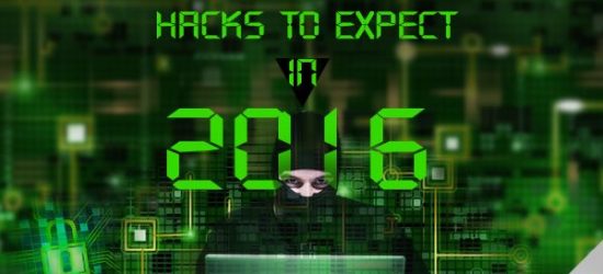 Hacks to Expect in 2016