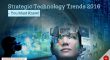 Strategic Technology Trends 2016