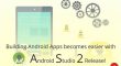 Android Studio 2 - Android App Development
