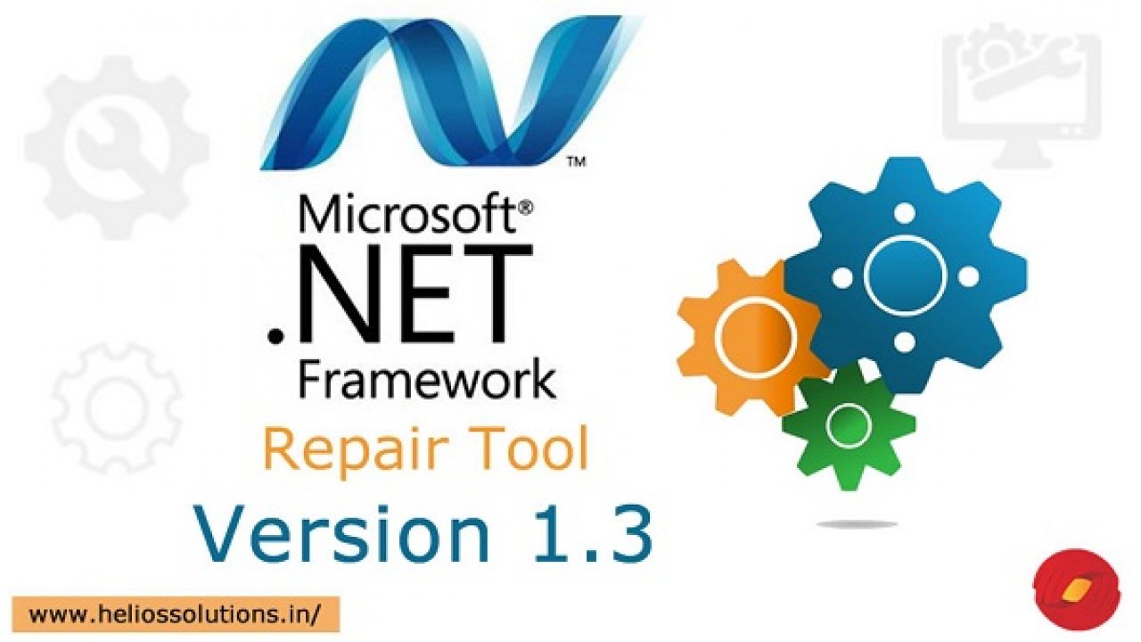 Microsoft .net Framework Repair Tool. Fix net