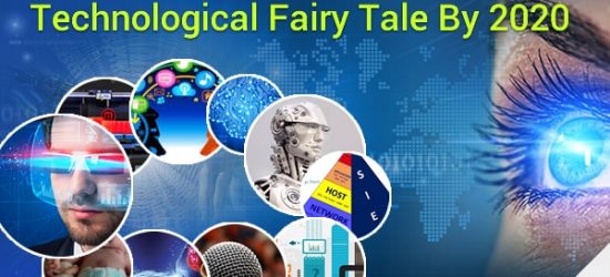 Technological Fairy Tale By 2020