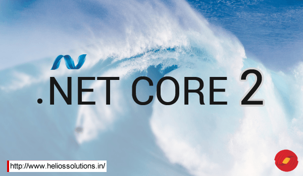 Awaiting the .NET Core 2 Wave to Surf?