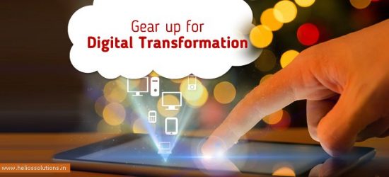 Why Your Business Should Gear Up for Digital Transformation?