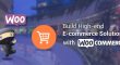 Build High-end E-commerce Solutions with WooCommerce