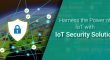 IoT Security Solutions