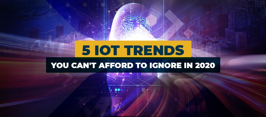 Blog-5-IoT-Trends-2020